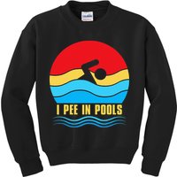 I Pee In Pools Funny Swimmer Coach Player Kids Sweatshirt