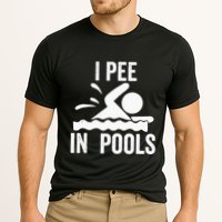 I Pee In Pools Swimming Swim Vacation I Pee In Pools Performance Shirt