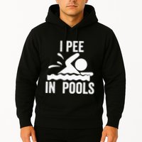 I Pee In Pools Swimming Swim Vacation I Pee In Pools Hoodie