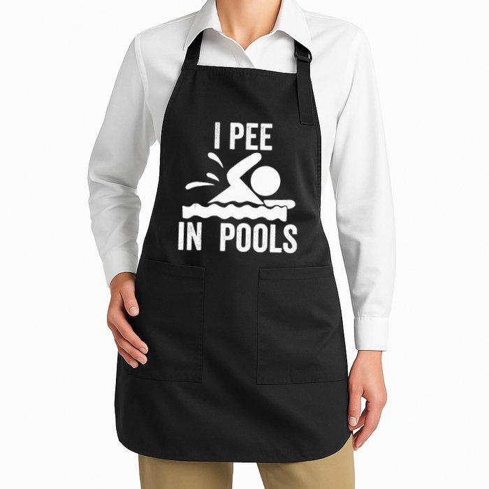 I Pee In Pools Swimming Swim Vacation I Pee In Pools Apron