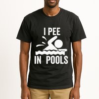 I Pee In Pools Swimming Swim Vacation I Pee In Pools Tall T-Shirt