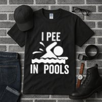 I Pee In Pools Swimming Swim Vacation I Pee In Pools Tall T-Shirt
