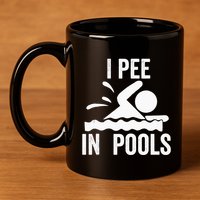 I Pee In Pools Swimming Swim Vacation I Pee In Pools 11oz C Handle Ceramic Mug