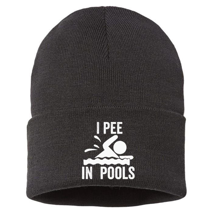I Pee In Pools Swimming Swim Vacation I Pee In Pools Sustainable Knit Beanie