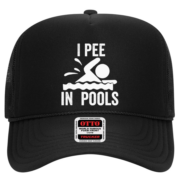 I Pee In Pools Swimming Swim Vacation I Pee In Pools Trucker Hat