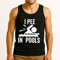 I Pee In Pools Swimming Swim Vacation I Pee In Pools Tank Top