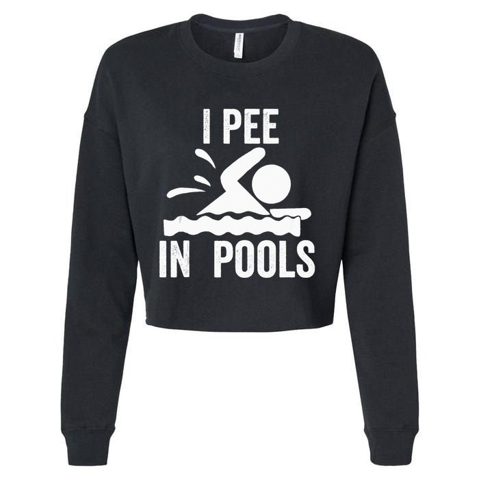 I Pee In Pools Swimming Swim Vacation I Pee In Pools Cropped Pullover Crew