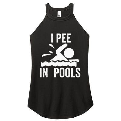 I Pee In Pools Swimming Swim Vacation I Pee In Pools Women's Perfect Tri Rocker Tank