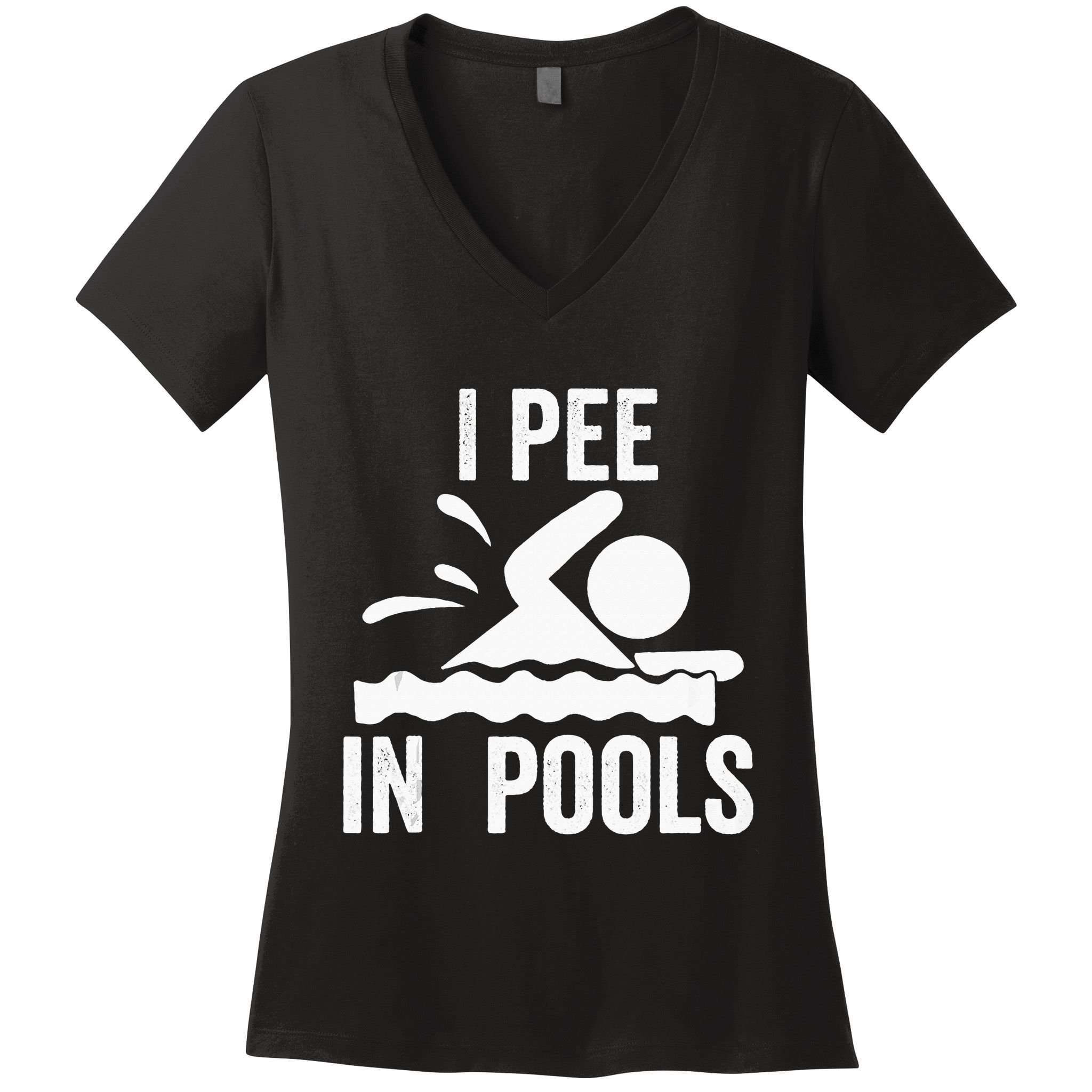 I Pee In Pools Swimming Swim Vacation I Pee In Pools Women's V-Neck T-Shirt