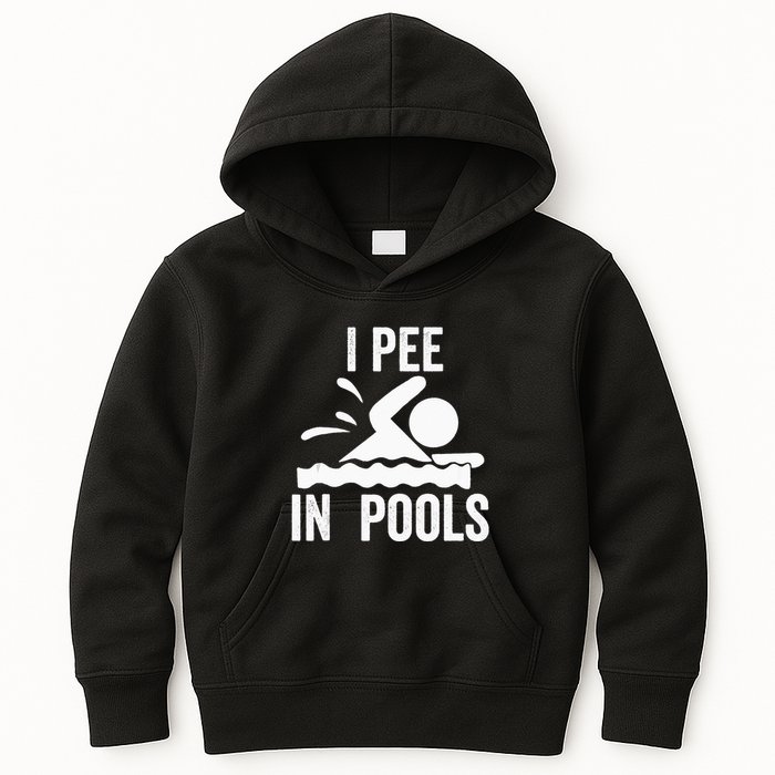I Pee In Pools Swimming Swim Vacation I Pee In Pools Kids Hoodie