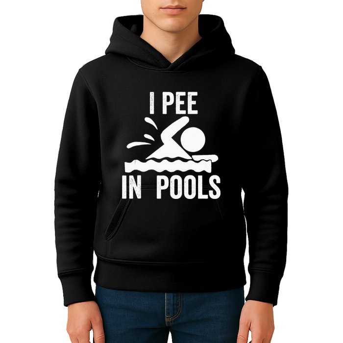 I Pee In Pools Swimming Swim Vacation I Pee In Pools Kids Hoodie