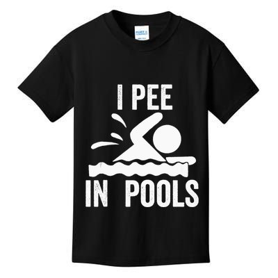 I Pee In Pools Swimming Swim Vacation I Pee In Pools Kids T-Shirt