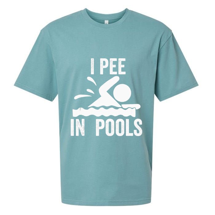 I Pee In Pools Swimming Swim Vacation I Pee In Pools Sueded Cloud Jersey T-Shirt