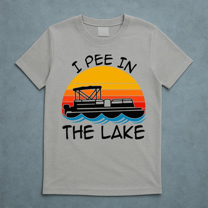 I pee in the lake vintage boating pontoon T-Shirt
