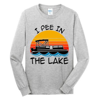 I pee in the lake vintage boating pontoon Tall Long Sleeve T-Shirt