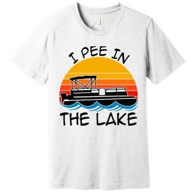 I pee in the lake vintage boating pontoon Premium T-Shirt