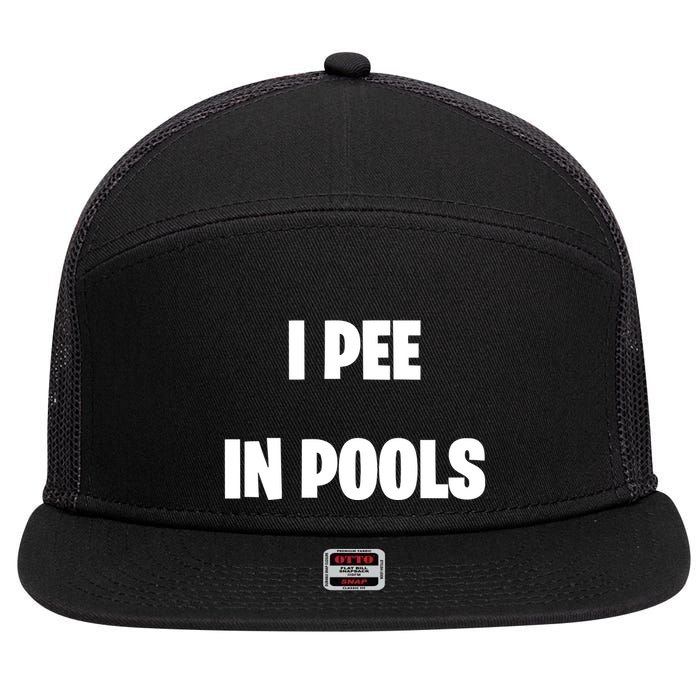 I Pee In Pools 7 Panel Mesh Trucker Snapback Hat