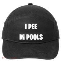 I Pee In Pools 7-Panel Snapback Hat