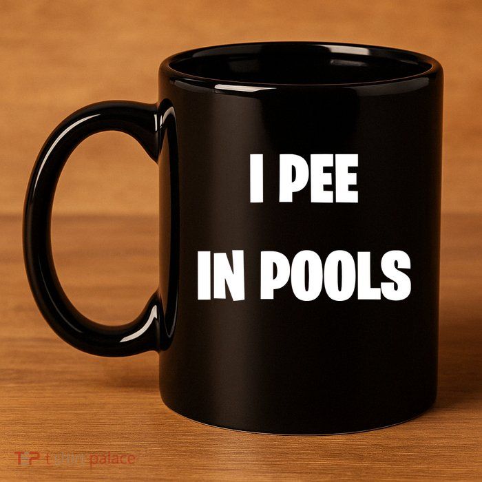 I Pee In Pools 11oz C Handle Ceramic Mug