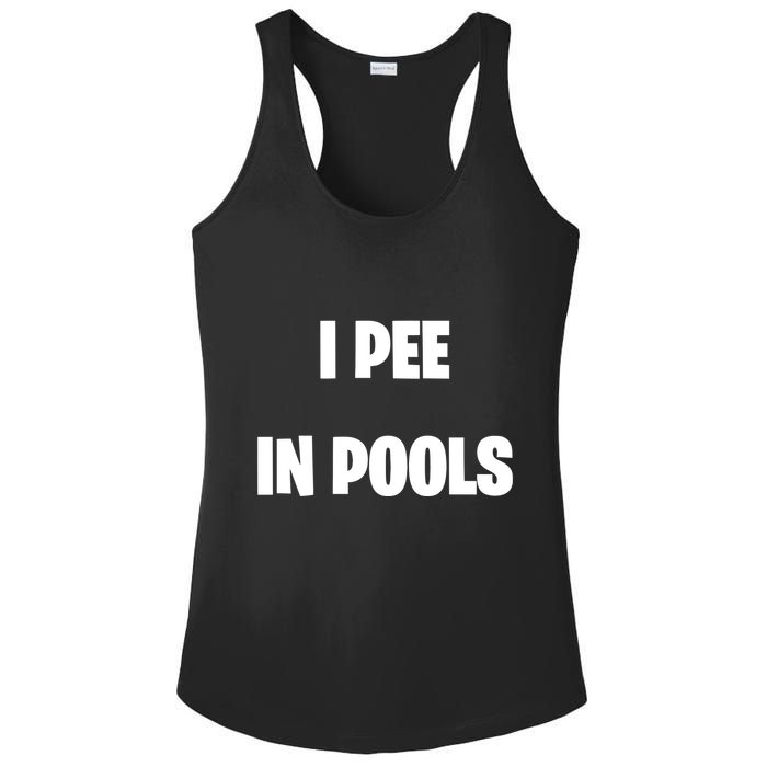 I Pee In Pools Ladies PosiCharge Competitor Racerback Tank