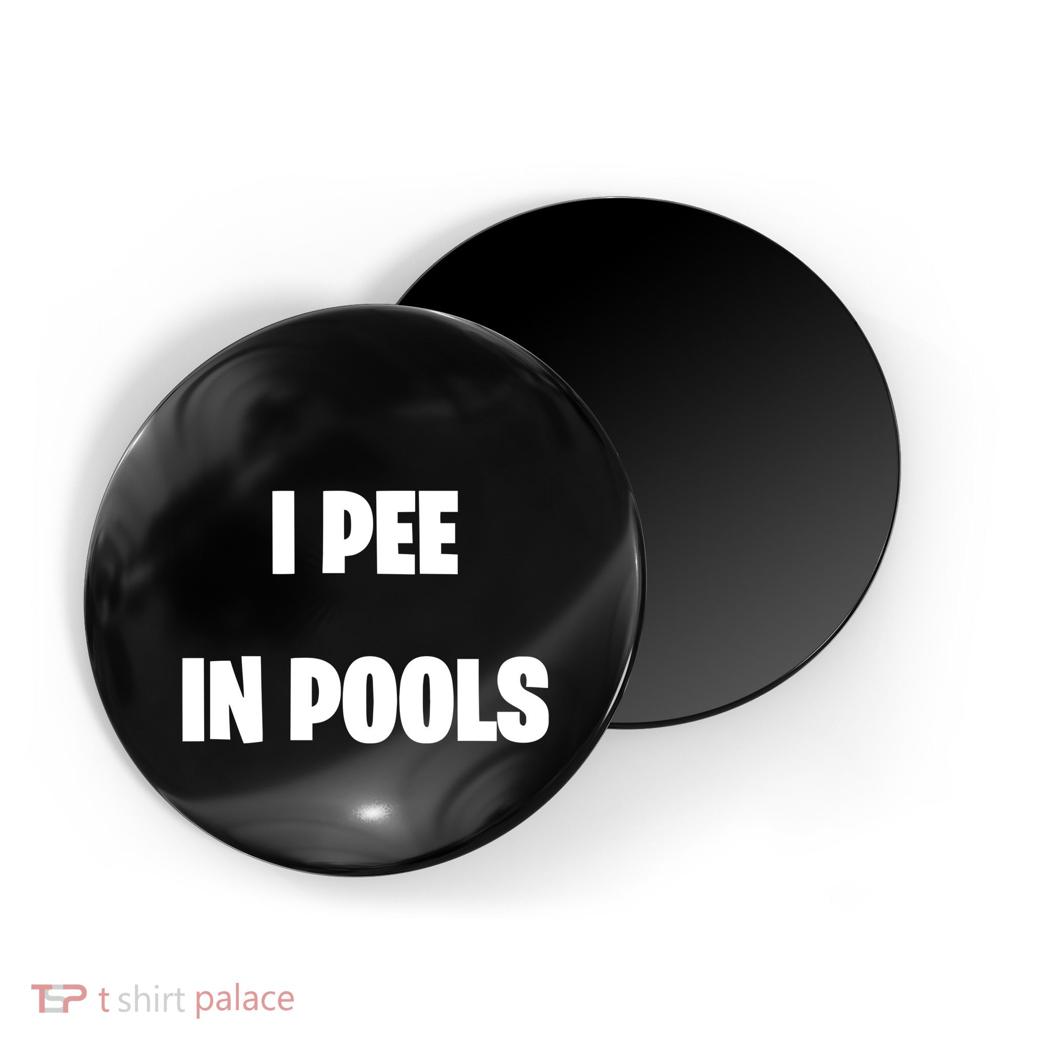 I Pee In Pools Magnet