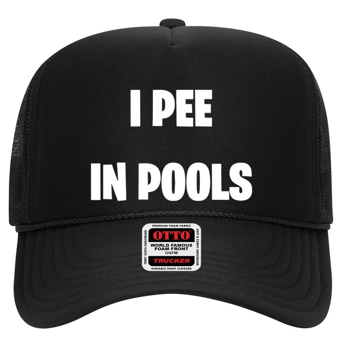 I Pee In Pools Trucker Hat