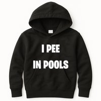 I Pee In Pools Kids Hoodie