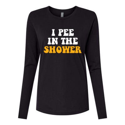 I Pee In The Shower Funny Humor Sarcastic Saying Joke Womens Cotton Relaxed Long Sleeve T-Shirt