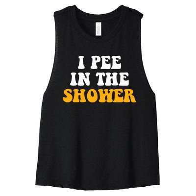 I Pee In The Shower Funny Humor Sarcastic Saying Joke Women's Racerback Cropped Tank