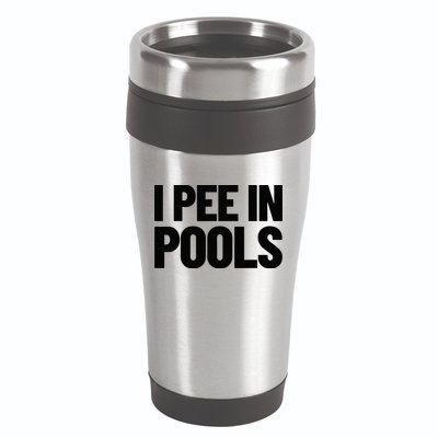 I Pee In Pools Funny Vacation Humor Swimming I Pee In Pools 16oz Travel Tumbler