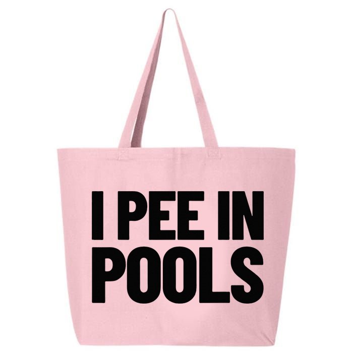 I Pee In Pools Funny Vacation Humor Swimming I Pee In Pools 25L Jumbo Tote