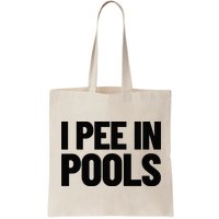 I Pee In Pools Funny Vacation Humor Swimming I Pee In Pools Bag
