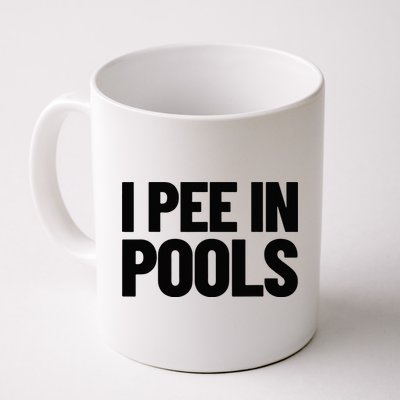 I Pee In Pools Funny Vacation Humor Swimming I Pee In Pools Mug