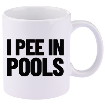 I Pee In Pools Funny Vacation Humor Swimming I Pee In Pools 11oz C Handle Ceramic Mug