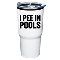 I Pee In Pools Funny Vacation Humor Swimming I Pee In Pools Tumbler
