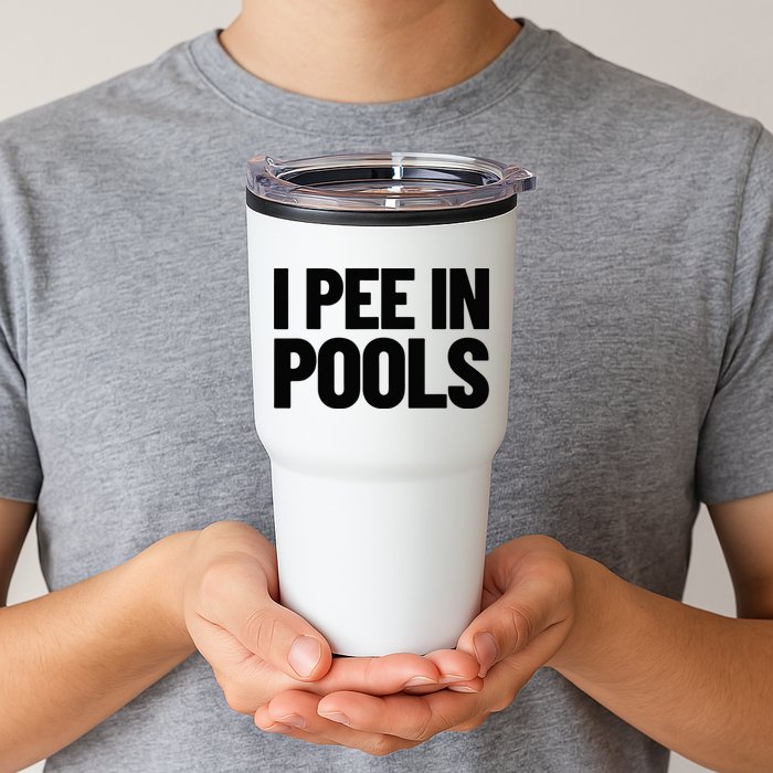I Pee In Pools Funny Vacation Humor Swimming I Pee In Pools Tumbler