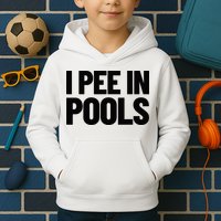 I Pee In Pools Funny Vacation Humor Swimming I Pee In Pools Kids Hoodie