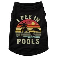 I Pee In Pools Sarcastic Sayings For Pools Lovers Retro Doggie Tank