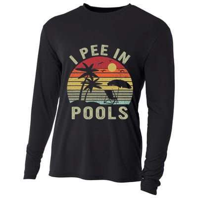 I Pee In Pools Sarcastic Sayings For Pools Lovers Retro Cooling Performance Long Sleeve Crew
