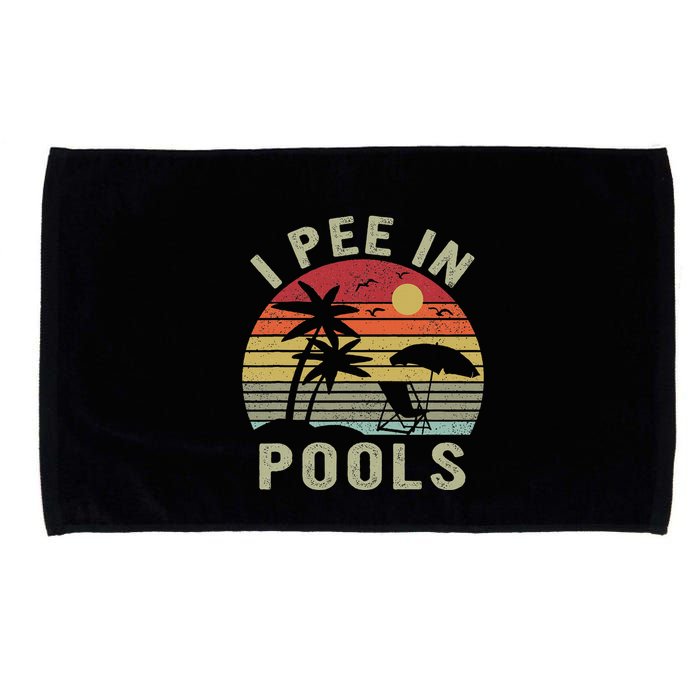 I Pee In Pools Sarcastic Sayings For Pools Lovers Retro Microfiber Hand Towel
