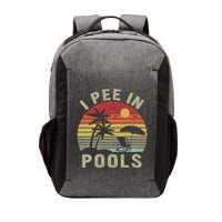 I Pee In Pools Sarcastic Sayings For Pools Lovers Retro Vector Backpack