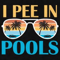 I Pee In Pools Funny Jokes Sarcastic Sayings Ladies PosiCharge Tri-Blend Wicking Tank