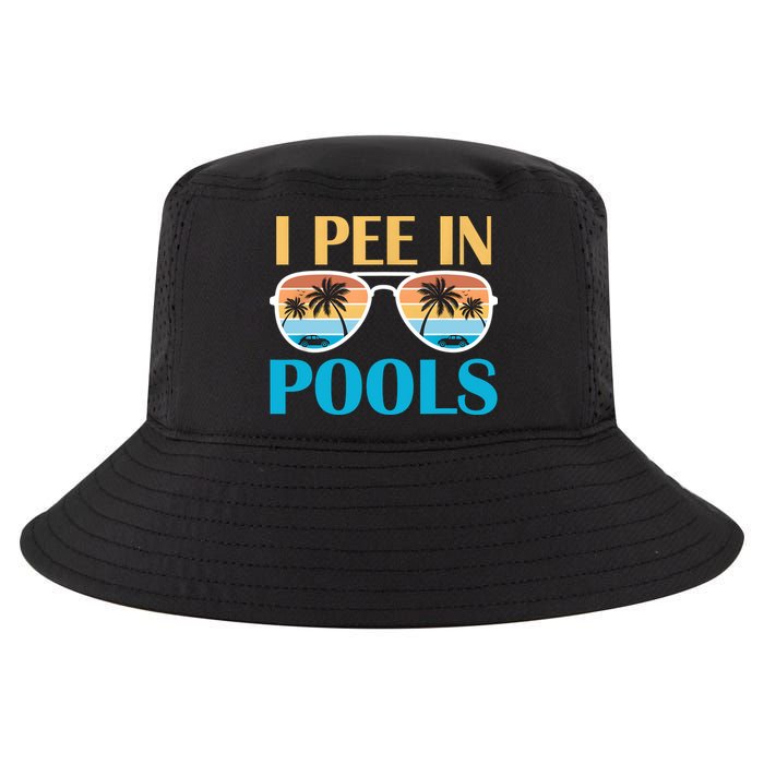 I Pee In Pools Funny Jokes Sarcastic Sayings Cool Comfort Performance Bucket Hat