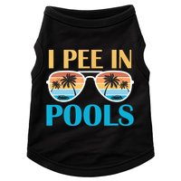 I Pee In Pools Funny Jokes Sarcastic Sayings Doggie Tank
