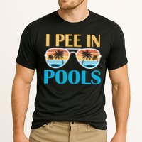 I Pee In Pools Funny Jokes Sarcastic Sayings Performance Shirt