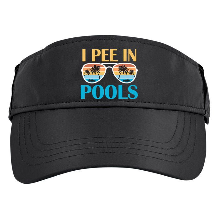 I Pee In Pools Funny Jokes Sarcastic Sayings Adult Drive Performance Visor