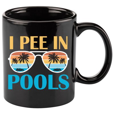 I Pee In Pools Funny Jokes Sarcastic Sayings 11oz C Handle Ceramic Mug