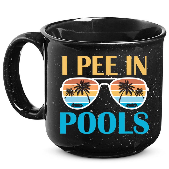I Pee In Pools Funny Jokes Sarcastic Sayings 15oz Campfire Ceramic Mug