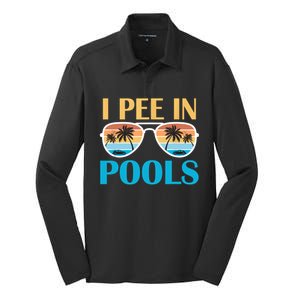 I Pee In Pools Funny Jokes Sarcastic Sayings Silk Touch Performance Long Sleeve Polo