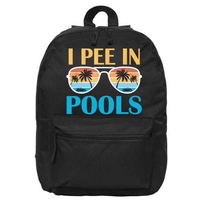 I Pee In Pools Funny Jokes Sarcastic Sayings 16 in Basic Backpack